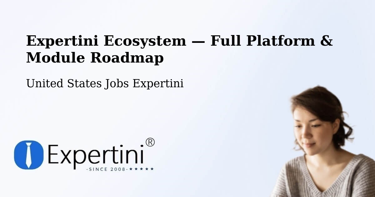 Expertini Ecosystem — Full Platform & Module Roadmap – Arthur