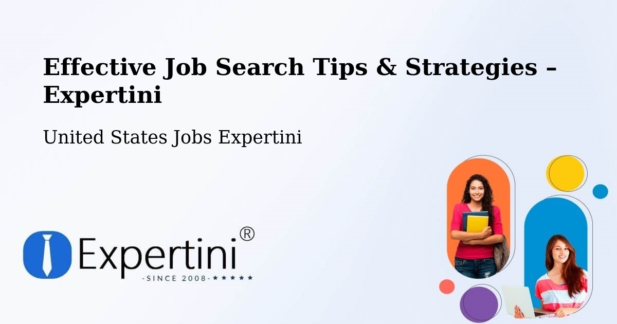 Job Search Tips & Strategies for Job Seekers – Arthur - Arthur, United States Jobs Expertini