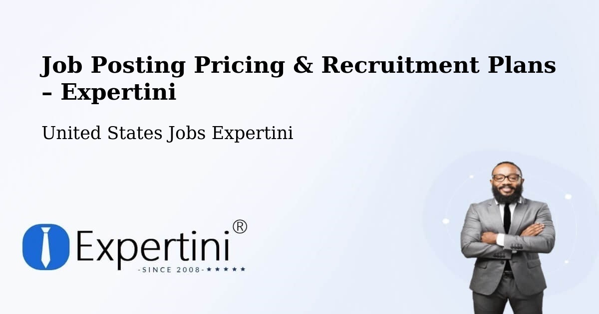 Job Posting Pricing & Recruitment Plans – Arthur - Arthur, United States Jobs Expertini
